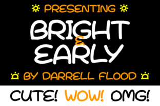Bright Early Font: A Designer’s Review for Campaigns