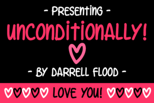 Unconditionally Font: Authentic Hand-Drawn Type for Digital Campaigns